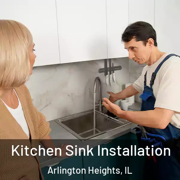  Kitchen Sink Installation Arlington Heights, IL