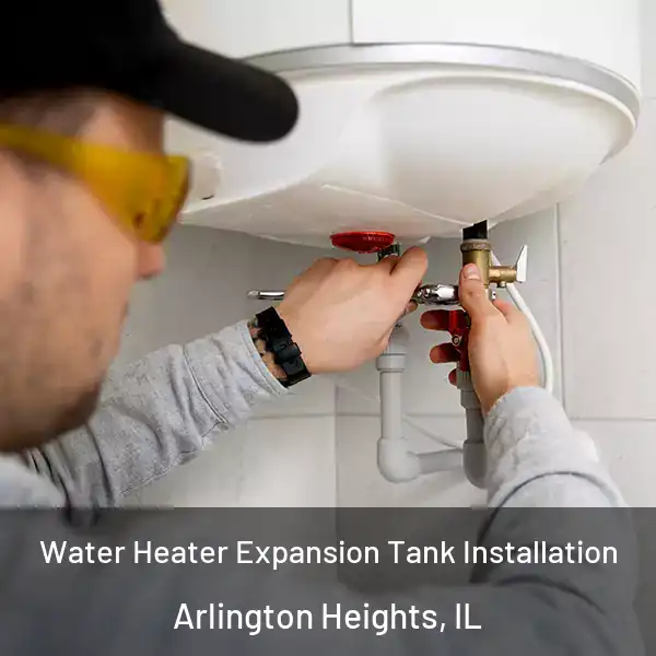  Water Heater Expansion Tank Installation Arlington Heights, IL