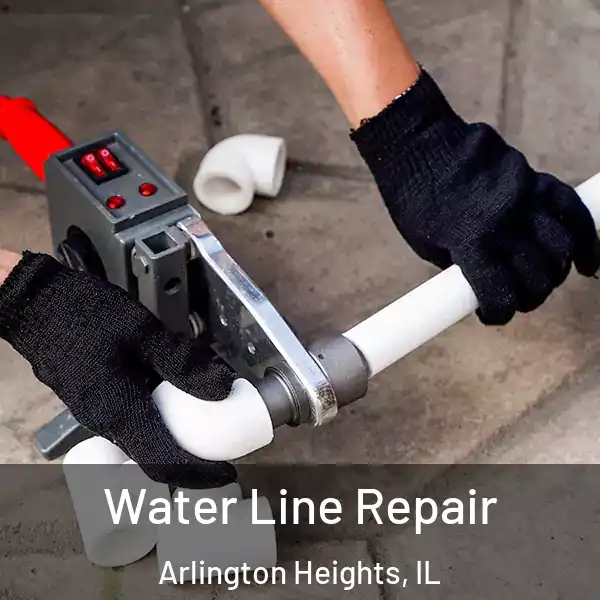  Water Line Repair Arlington Heights, IL